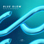 MlToz, RainbowYG - Blue Glow