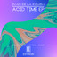 Acid Time
