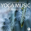 Yoga Music Session, Vol. 3: Relaxation & Meditation cover