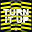 Turn It Up - Extended Mix
