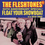 The Fleshtones - Float Your Showboat -cw