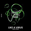 Like A Virus - Extended Mix