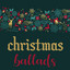 Christmas Ballads cover