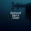 Betrayal Has A Name - Åska