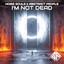 I\'m not dead artwork