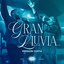 Gran Lluvia - Versión Corta