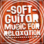 Soft Guitar Music for Relaxation cover