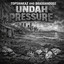 Topshakaz & Braddahoodz - UNDAH PRESSURE