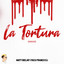 La Tortura - Remix