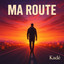 Ma route