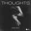 Thoughts