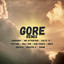 Gore Remix - Feat Mr Attention, Holy Ten, Voltz Jt, Poptain,Kikky Badass, Master H,Shone , Kae Chaps