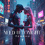 Need U Tonight - Extended Mix