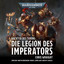 Kapitel 8 - Die Legion des Imperators - Warhammer 40.000: Wächter des Throns 1 cover