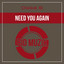 Need You Again