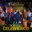 Por Eso Celebremos (En Vivo)