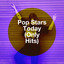 Pop Stars Today (Only Hits) cover
