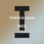 Ferreck Dawn - Need