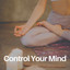 Control Your Mind cover