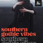 southern gothic vibes by The Circle Sessions cover
