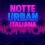 notte urban italiana cover