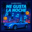 Me gusta la noche