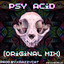 Psy Acid - Original Mix