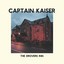 Captain Kaiser - Hindsight