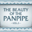 The Beauty of the Panpipe Vol. 2 cover