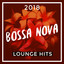 2018 Bossa Nova Lounge Hits cover