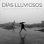 Días Lluviosos: Tranquilos Sonidos De Lluvia Para La Paz Interior cover