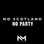 No Scotland No Party