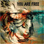 You Are Free artwork