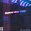 Maybe Next Time cover