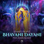 Bhavani Dayani - Psycrain Remix