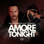 Cristian Marchi, Armando - Amore Tonight