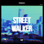 Street Walker - Extended Mix