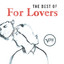 The Best Of For Lovers cover