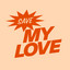 Save My Love - Extended Mix
