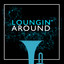 Loungin' Around cover