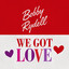 Bobby Rydell - We G*t Love