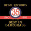 Rebel Records: 35 Years of The Best in Bluegrass cover