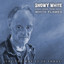 Snowy White - Just The Way It Is Today