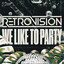 We Like To Party - Extended Mix