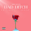 Sara Savage - BAD B***H ft Lil Vada & G5yve