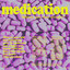 Queen Aster - Medication