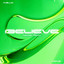 BELIEVE - NEOTEK Remix