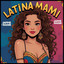 LATINA MAMI