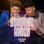 Bondoso Amigo cover