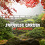 Japanese Garden of Zen Energy (Healing Therapy with Koto Meditation, Deep Relaxing 30 Tracks, Asian Chakra Balancing) cover